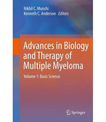Advances in Biology and Therapy of Multiple Myeloma